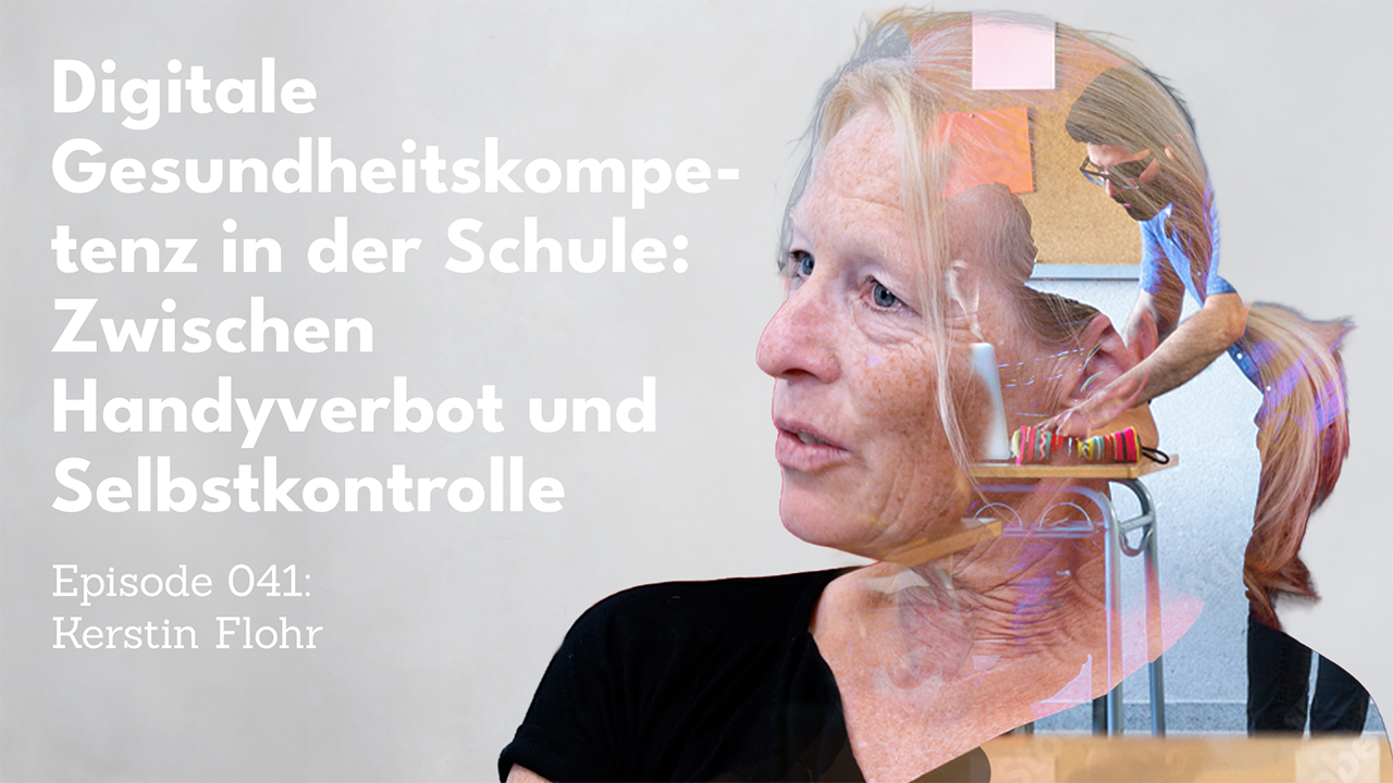 New podcast episode: Digital health literacy in schools: Between cell phone bans and self-control